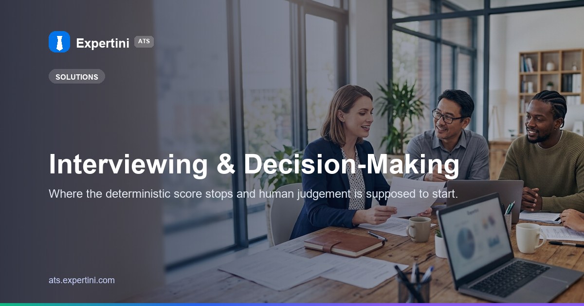 Interviewing & Decision-Making